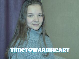 TimeToWarmHeart