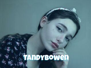 Tandybowen