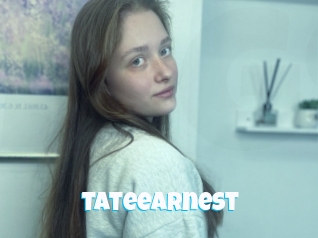 Tateearnest