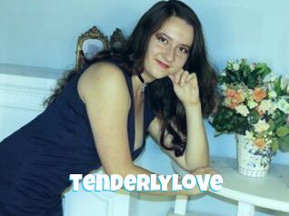 Tenderlylove