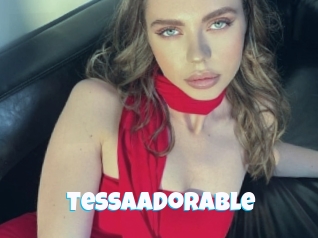 Tessaadorable