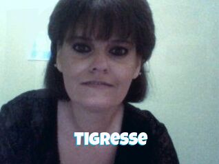 Tigresse