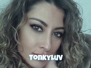 Tonkyluv