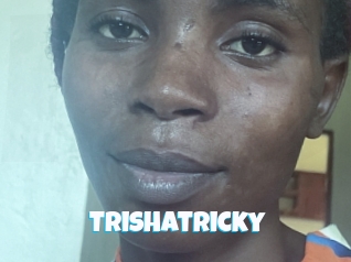 Trishatricky