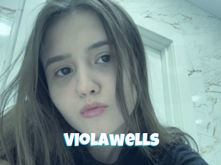 Violawells