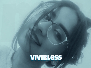 Vivibless