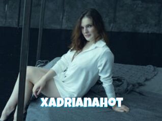 Xadrianahot