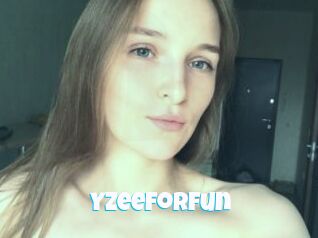 YzeeForFun