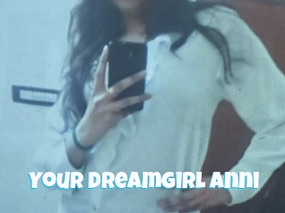 Your_dreamgirl_anni